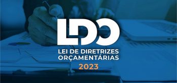 Sugestões para elaboração da LDO – LEI DE DIRETRIZES ORÇAMENTÁRIAS – PARTICIPE!!