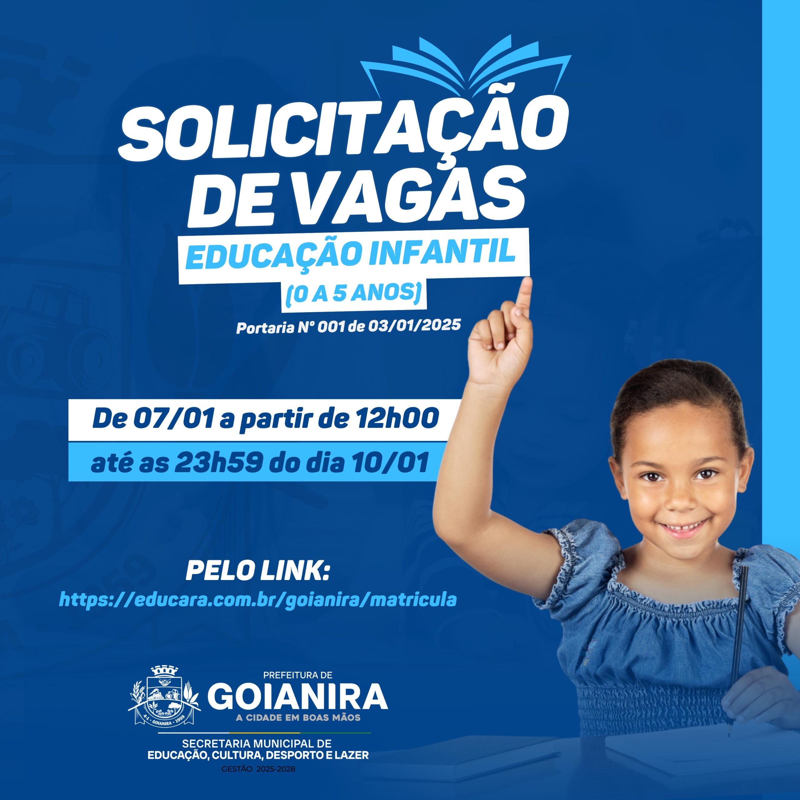 Prefeitura de Goianira abre cadastro para vagas na Educação Infantil